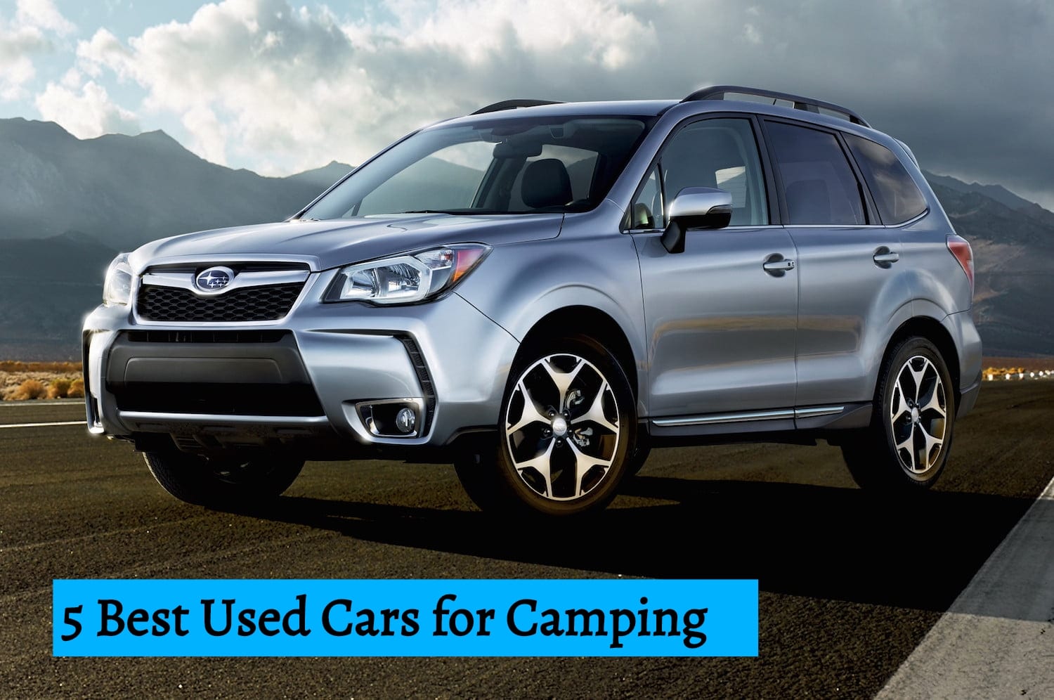 5 Best Used Cars for Camping